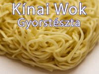 Kínai Gyorstészta, Wok tészta tojás nélküli 500g